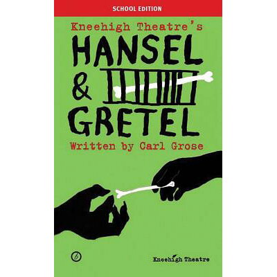 Hansel & Gretel (School Edition): Schools Edition /OBERON BOOKS/Anthony Banks